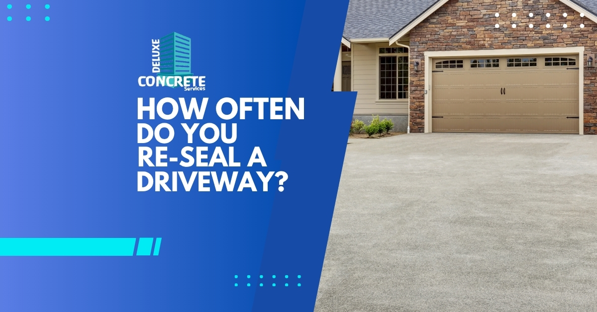 how often do you reseal a driveway