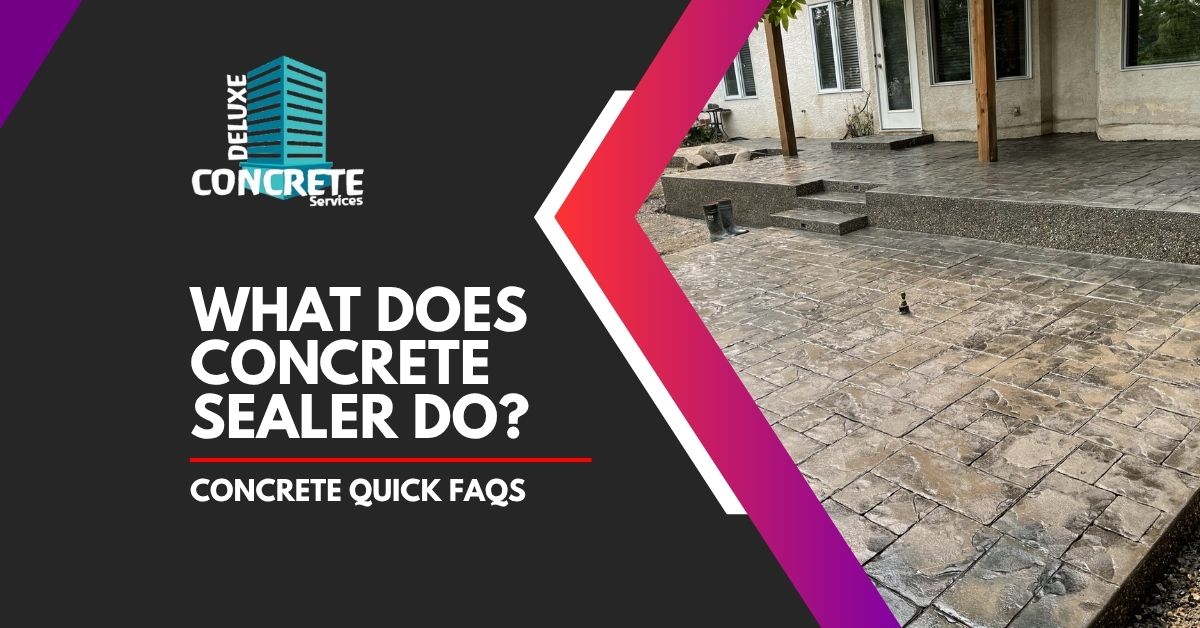 what does concrete sealer do?